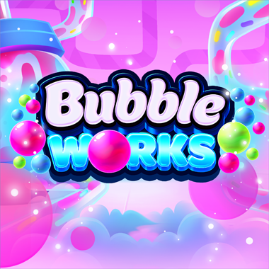 Bubble Works